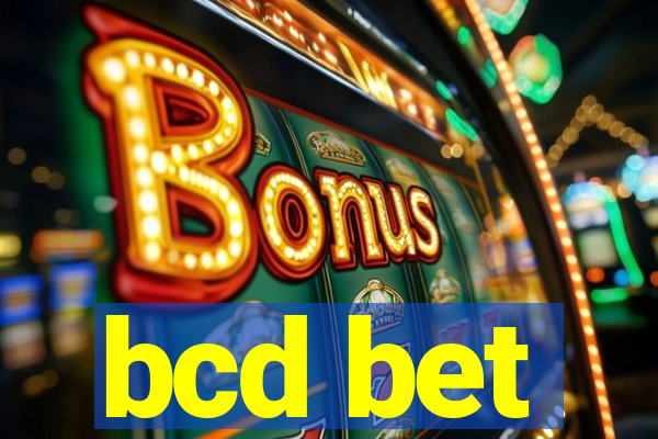 bcd bet